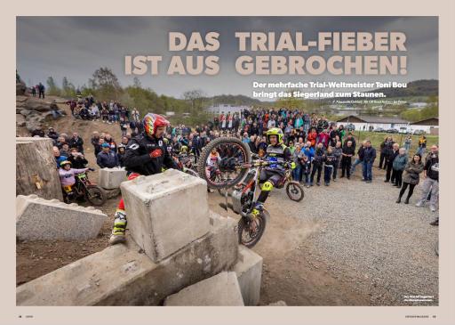 Das Trial-Fieber ist ausgebrochen!