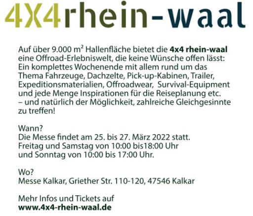Wir sehen uns auf der Offroad Messe 4x4 Rhein Waal in Kalkar 2022 !  